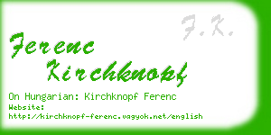 ferenc kirchknopf business card